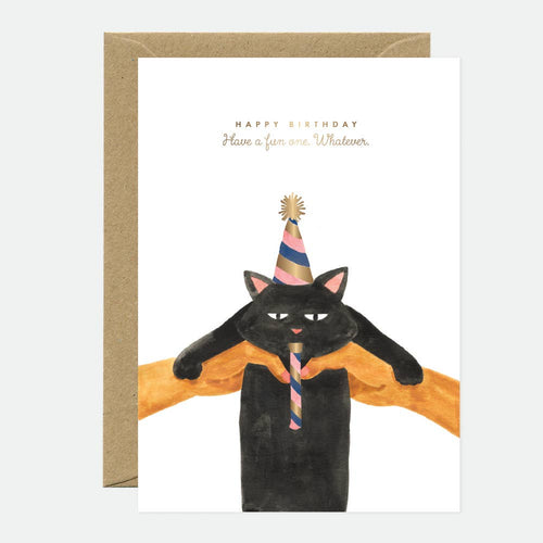 All the Ways to Say Grußkarte "Happy Birthday. Have a fun one. Whatever." mit schwarzer Katze - PenJoy
